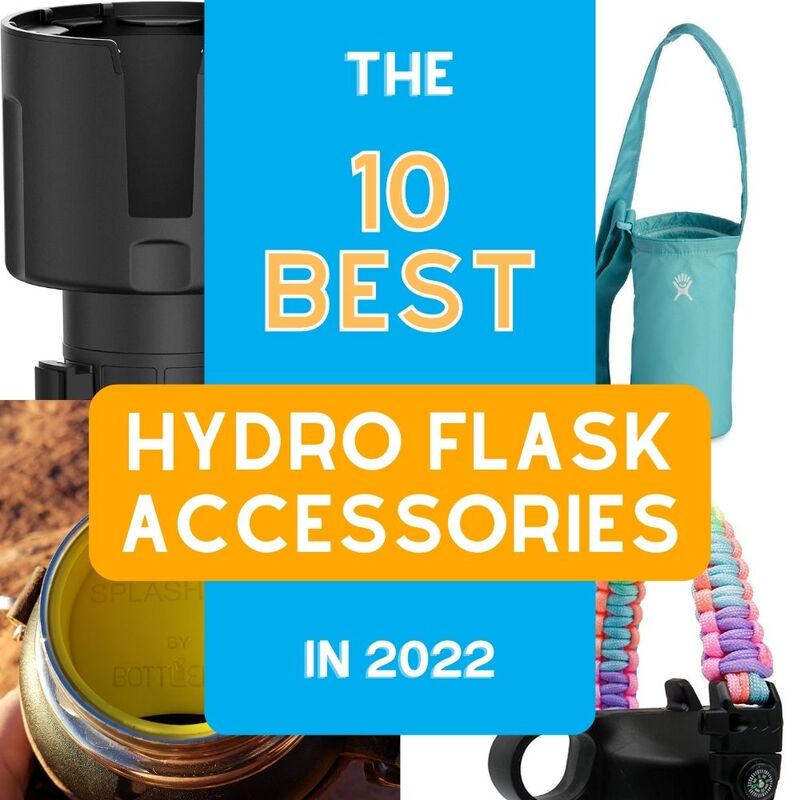 The 10 Best Hydro Flask Accessories (2022)
