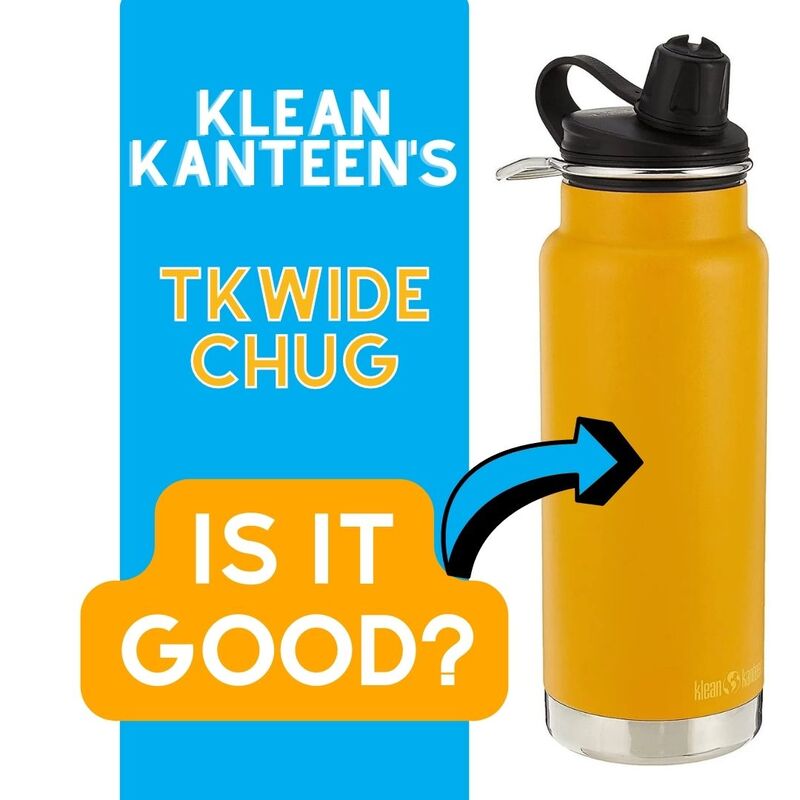 Klean Kanteen's TKWide Chug Bottle - Is It Good?