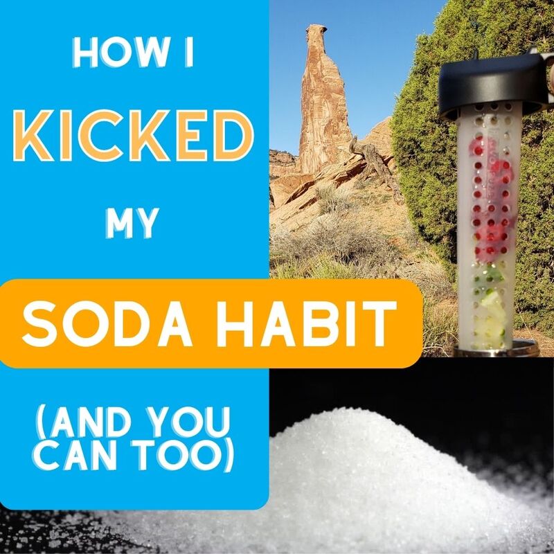 How I Kicked my Soda Habit (and You Can Too)
