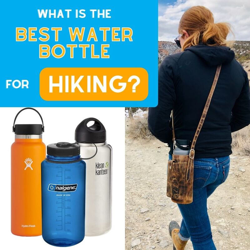 What is the Best Water Bottle for Hiking?